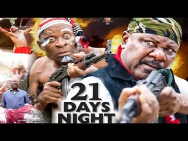 21 Days Night Season 3 - 2019 Nollywood Movie